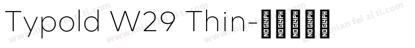 Typold W29 Thin字体转换